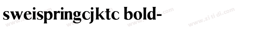 sweispringcjktc bold字体转换